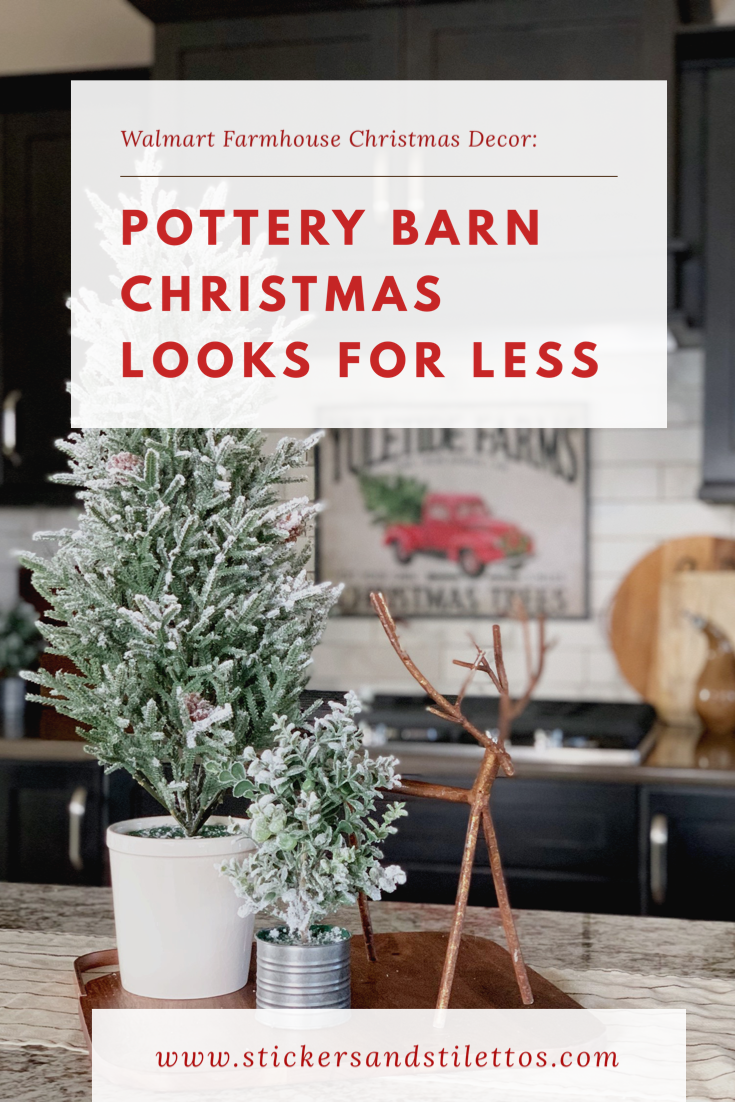 Pottery Barn Christmas Looks For Less Stickers And Stilettos