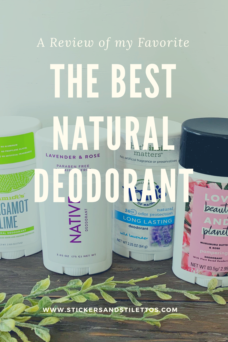 The Best Natural Deodorant: A Review of My Favorite - Stickers and ...