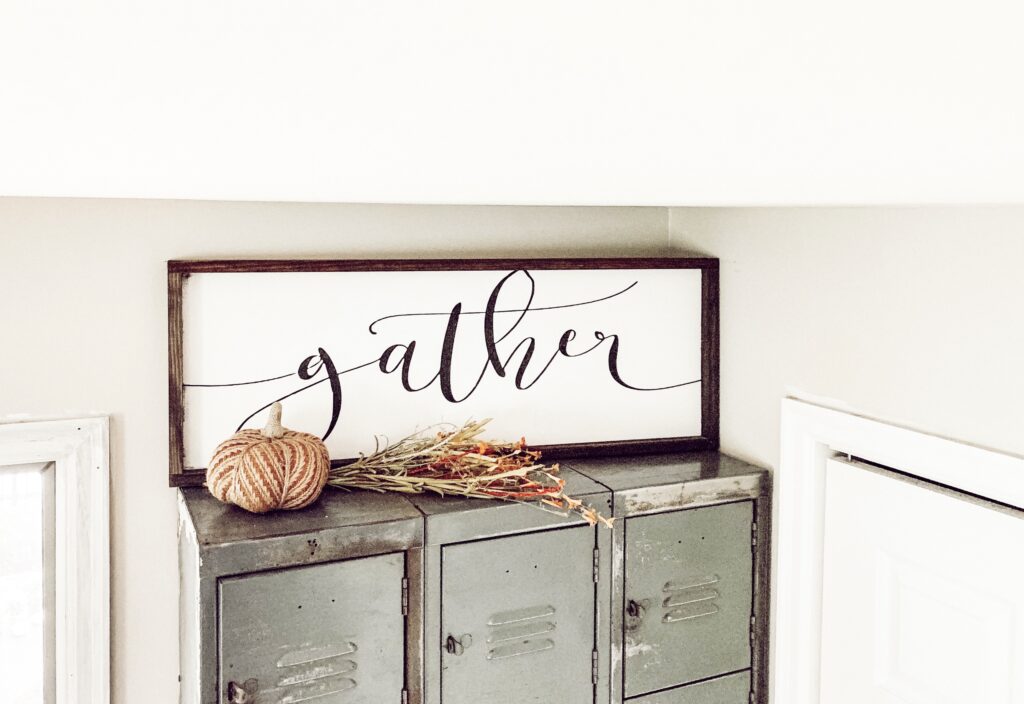 gather sign with perfect fall decor